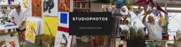STUDIOPHOTOS: Dayton Artists at Work